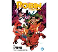 Patrick Gleason – Robin: Son of Batman – Édition de luxe