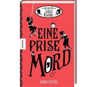 Robin Stevens Nadine Eine Prise Mord: Der achte Fall für Wells & Wong (Relié)