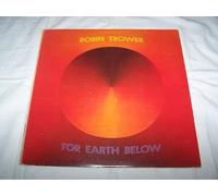 Robin Trower For Earth Below 1975 UK vinyl LP CHR1073