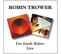 Robin Trower - For Earth Below / Robin Trower Live by Robin Trower (1997-04-29)
