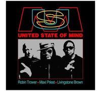 Robin Trower, Maxi Priest, Livingstone Brown - United State Of Mind [Cd]