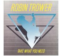 Robin Trower - Take What You Need [Compact Discs] Holland - Import