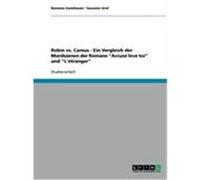 Robin vs. Camus - Ein Vergleich der Mordszenen der Romane "Accusé lève toi" und "L'étranger" Dannhauer, Ramona, Susanne Graf (Auteur)