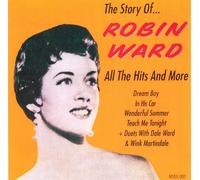 Robin Ward - Story of Robin Ward-All The Hits and More