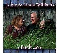 Robin Williams & Linda - Back 40