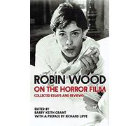 Robin Wood On The Horror Film
