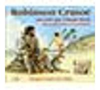 Rich, Claude - Robinson Crusoé raconté par Claude Rich