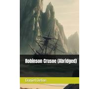 Robinson Crusoe (Abridged)