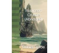 Robinson Crusoe (Abridged)