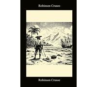 Robinson Crusoe (Bilingual Italian/English Edition)