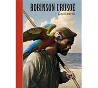 Robinson Crusoe by Daniel Defoe Daniel Defoe (Auteur)