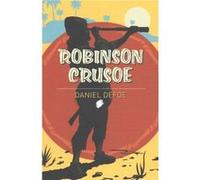Robinson Crusoe by DeFoe Daniel Daniel Defoe (Auteur)