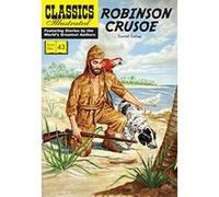 Robinson Crusoe (Classics Illustrated) - [Version Originale] Inconnu (Auteur)