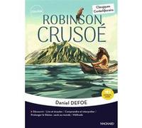 Robinson Crusoé - Classiques et Contemporains