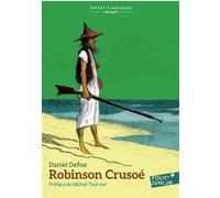 Robinson Crusoé Daniel Defoe (Auteur), Michel Tournier (Préface), Pétrus Borel (Traduction), Christophe Blain (Illustration)