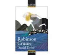 Robinson Crusoe - Daniel Defoe ,, Emilio Fontanilla Debesa ,, Jacobo Muñiz López Daniel Defoe , , Emilio Fontanilla Debesa , , Jacobo Muñiz López (Auteur)
