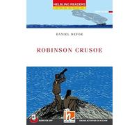Robinson Crusoe. Helbling Readers Red Series. Classics. Registrazione in inglese britannico. Level A1/A2. Con Audio on App. Con E-ZONE