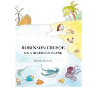 Robinson Crusoe - on a deserted island