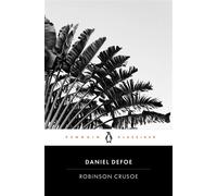 Robinson Crusoe Penguin Klassiker - Übersetzt und mit einem Nachwort von Hans Reisiger - Daniel Defoe - Penguin Verlag - ebook (ePub) - Livre