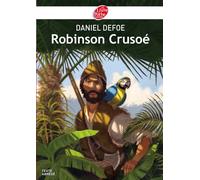 Robinson Crusoé - Texte abrégé
