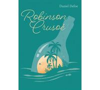 Robinson Crusoé - Texte abrégé - Daniel Defoe - Ldp Jeunesse - Poche - Roman junior dès 9 ans