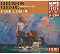 Robinson crusoe, tome 1 & 2 (integrale mp3), lu par laurent jacquet