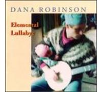 Robinson, Dana - Elemental Lullabye