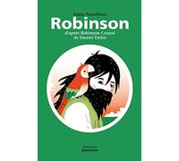 Robinson d'après Robinson Crusoé de Daniel Defoe