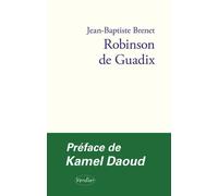 Robinson de Guadix Une adaptation de l'épître d'Ibn Tufayl, Vivant fils d'éveillé - Jean-Baptiste Brenet - Verdier - broché - Essai