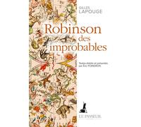 Robinson des improbables - Gilles Lapouge - Le Passeur - broché - Roman