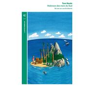 Robinson des mers du Sud Six ans sur une île déserte - Tom Neale - Table ronde - broché - Roman
