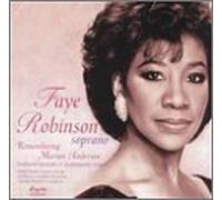 Robinson, Faye - Remembering Marion Anderson