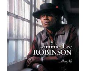Robinson, Jimmie Lee - All My Life