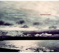 Robinson Jonathan - Spatial Stasis [Import]