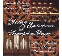 Robinson/Przybysz - Festive Masterpieces for Trumpet & Organ