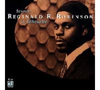 Robinson, Reginald R. - Sounds in Silhouette