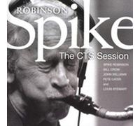 Robinson, Spike - The Cts Session