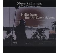Robinson, Steve / Foundation - Hello from The Up-Down Room