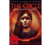Robinson,Taylor Dianne - The Circle - Willkommen in der Hölle (Uncut) [Amaray]