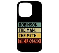 Robinson The Man The Myth The Legend Funny Personnalisé Coque pour iPhone 14 Pro