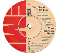 Robinson, Tom + Band - Too Good To Be True-7" 45