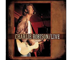 Robison, Charlie - Live
