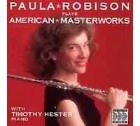Robison, Paula - American Masterworks