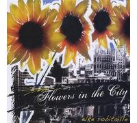 Robitaille, Elke - Flowers in the City