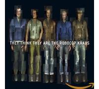 Robocop Kraus - Think They are The. [Import]