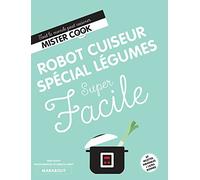Robot cuiseur légumes