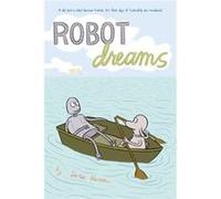 Robot Dreams by Sara Varon Sara Varon (Auteur)