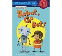 Robot, Go Bot!