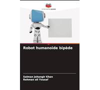 Robot humanoïde bipède
