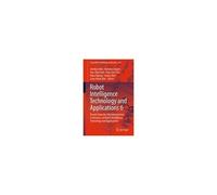 Robot Intelligence Technology And Applications 6